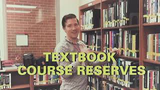 Textbook Course Reserves - Personal Librarian Program