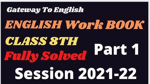8th Workbook English Part 1solved class 8 my english work book solution #pseb lesson 1 to 3