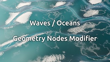 Animated Waves / Oceans | Easy To Use Geometry Nodes Modifier For Blender