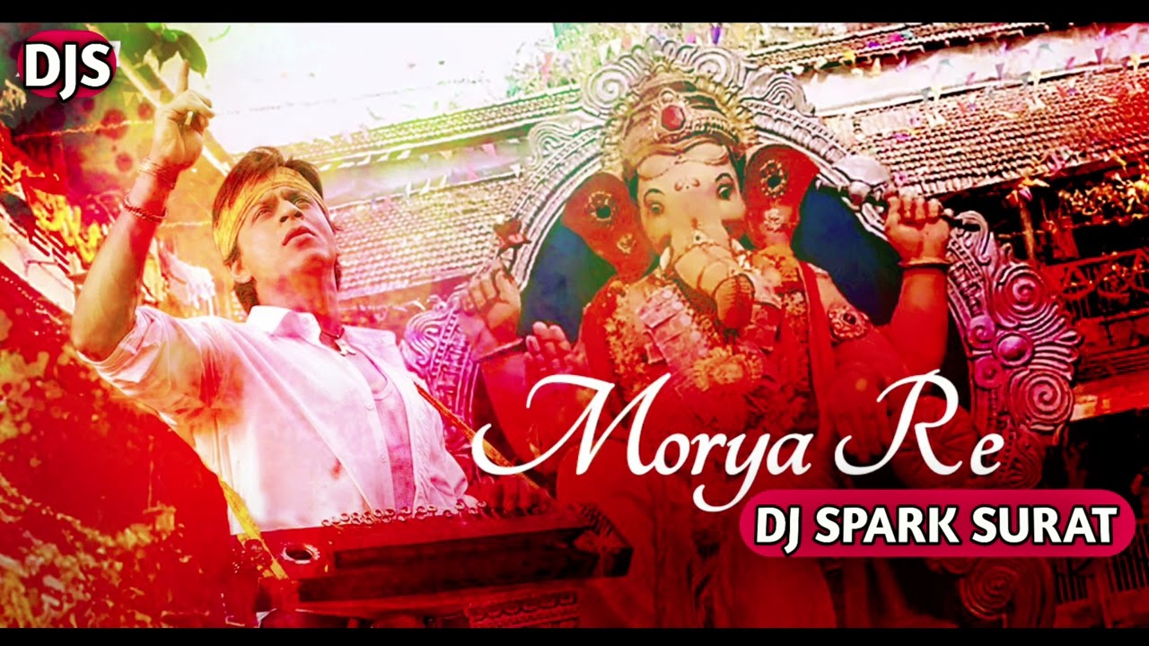 Morya Re (Official Mashup)- Dj Spark Surat | Ganesh Chaturthi 2023 | Morya Re Bappa Morya Re Song🔥