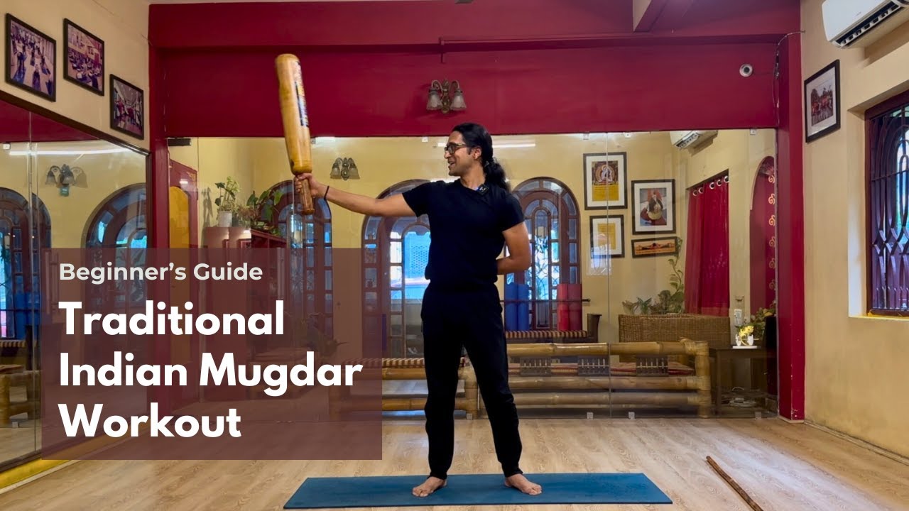 Beginner’s Guide to Traditional Indian Mugdar Workout | Strength, Mobility & Range of Motion