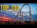 Top 100 Rollercoasters OF ALL TIME! Coaster Spotlight 1000!
