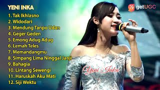 Yeni Inka Full Album Tak Ikhlasno Terbaru 2021