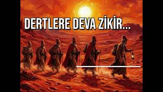 Dertlerin Tek Devası Lâ İlahe İllallah Canından Vazgeçen Gelsin Dervishane