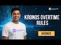 Kronos Overtime Rules Explained | Zones Configuration & Timecard Approval Step-by-Step