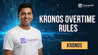 Kronos Overtime Rules Explained | Zones Configuration & Timecard Approval Step-by-Step