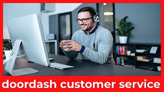 How to Contact DoorDash Customer Service   24 /7 Support Guide