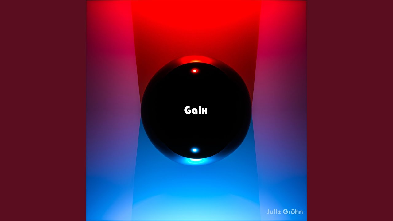Watch GALX on YouTube Watch GALX on YouTube