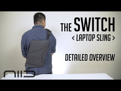 The SWITCH / Laptop Sling - Urbanature Bags by NIID | Detailed Overview