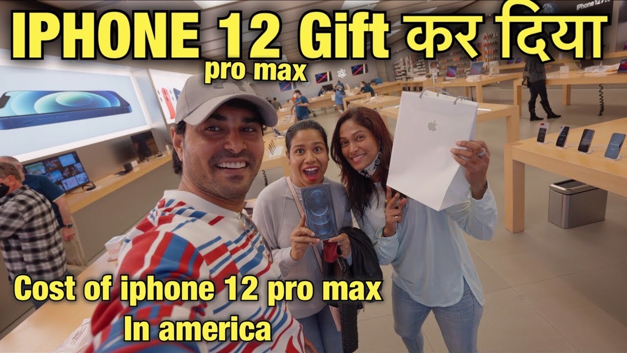 IPhone 12 Pro Max Gift Kar Diya | Cost Of IPhone 12 Pro Max In America | Indian Vlogger