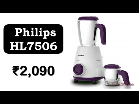 Best Mixer Grinder in 2000 Rupees {हिंदी में} | #Philips HL7506 | HL7505