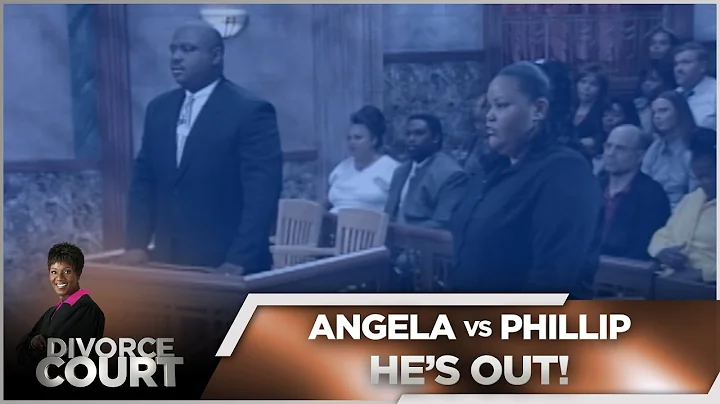 Divorce Court OG- Angela vs. Phillip: He's Out! - ...