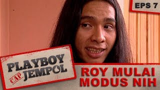 WADUH Roy Pergi Nemuin Susan - Playboy Cap Jempol Eps 7 Part 2