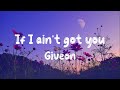 Giveon - If I Ain
