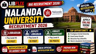 Nalanda University Recruitment 2026 | Librarian, Deputy Librarian & Library Assistant | Libflix