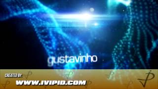 1ª intro do canal - ^^ By Gustavinho