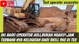 APA YG MEMBUAT OPERATOR LULUS ⁉️     TES OPERATOR EXCAVATOR.