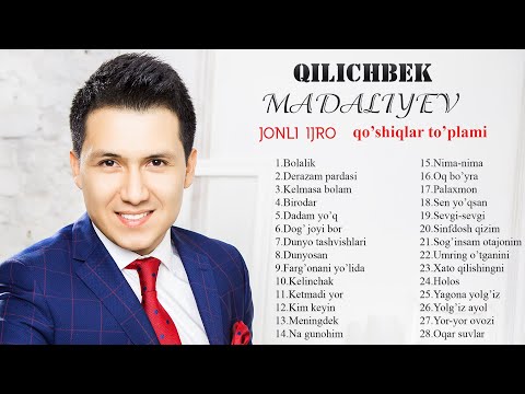 Qilichbek Madaliyev — Jonli ijro qo'shiqlar to'plami 2021