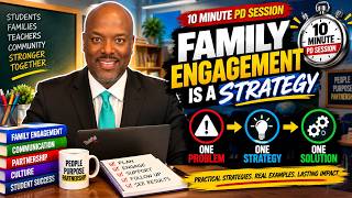 10 Minute PD: Beyond Family Night Family Engagement is a Strategy
