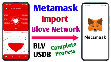 B-love Network Import Metamask ! Metamask par blove network ko import kaise kare