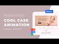 Быстрая анимация для кейса на Behance Эффект Прокрутки / Fast Figmotion Animation - Scroll Effect