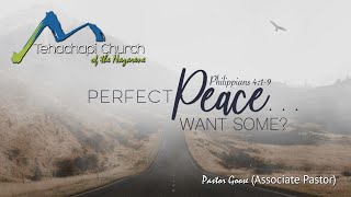 Perfect Peace Want Some? Pastor Goose Ramos 10/11/2020