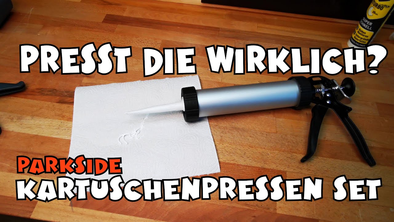 Ausprobiert: PARKSIDE® Kartuschenpresse PAPP 7 - C2 7-teilig YouTube