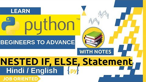 Nested If, Else Conditions in Python - Hindi/English | Python Tutorial For Beginners | CodeWithRonny
