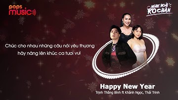 Happy New Year | Remix - Trịnh Thăng Bình, Khánh Ngọc, Thái Trinh | Nghe Hoài Ko Chán