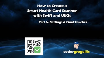 Making a Smart Health Card QR Code app with Swift and UIKit - Part 6