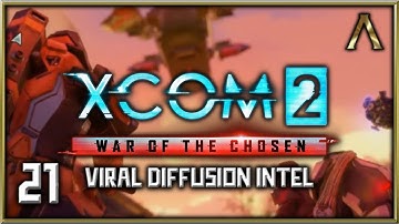 XCOM 2 - War of the Chosen Pt.21 - Operation Amber Stroke: Viral Diffusion Intel