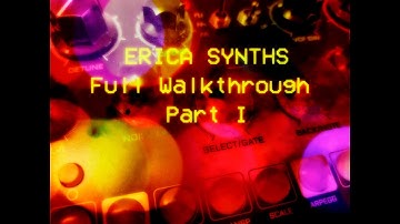Erica Synths db-01 FULL WALKTHROUG Tutorial Part 1