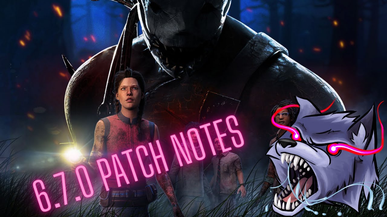 6.7.0  patch notes (reaction) dbd