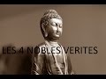 Bouddhisme  01 4 nobles vrits