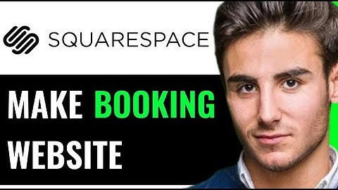 HOW TO MAKE A BOOKING WEBSITE ON SQUARESPACE! (QUICK GUIDE)