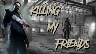 Pop-Up Plays Dead By Daylight (Killing My Friends & Playing Against the Huntress )
