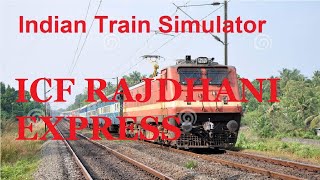 Indian train simulator | ICF Rajdhani express| new update