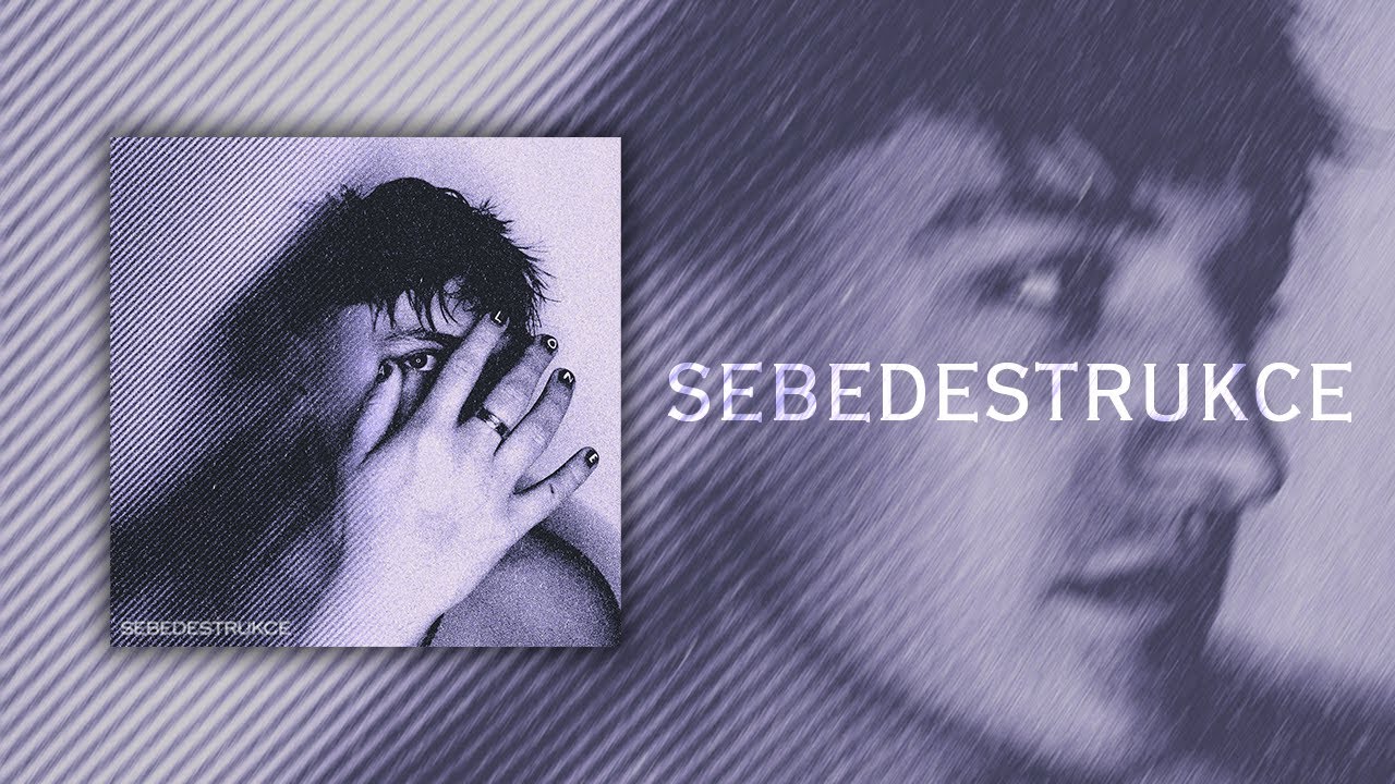 Watch Alone - Sebedestrukce on YouTube Watch Alone - Sebedestrukce on YouTube
