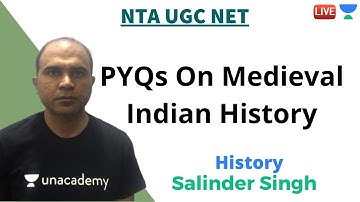 PYQs On Medieval India | History | Unacademy Live - NTA UGC NET | Salinder Singh