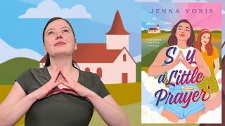 Say A Little Prayer by Jenna Voris spoiler free review