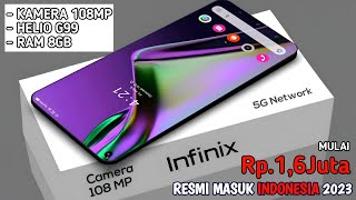 INFINIX KEMBALI MENGGILLA🔥 KAMERA 108MP, RAM 8GB - HP INFINIX TERBARU MASUK RESMI KE INDONESIA 2023