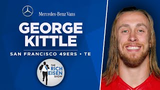49ers TE George Kittle Talks Garoppolo, Rams, Tua \& More with Rich Eisen | Full Interview