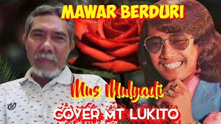 Mawar Berduri  Mus Mulyadi favorit Group  Cover Mt Lukito topjadul70an musiklirik