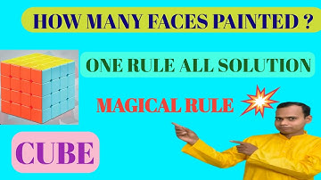 How Many Faces Painted?  | One Rule All Solution #Cubes