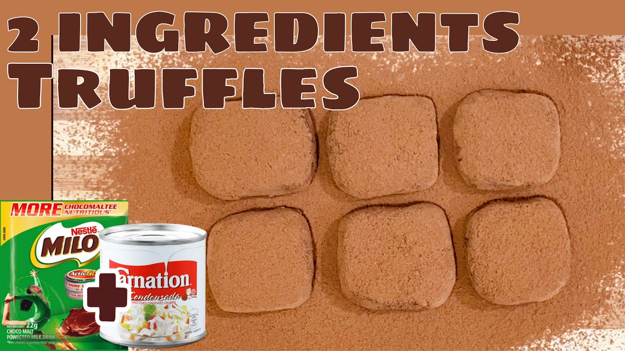 2 INGREDIENTS CHOCOLATE TRUFFLES MILO TRUFFLES YouTube