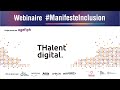 Webinaire thalent digital par le manifeste inclusion