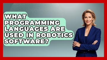 What Programming Languages Are Used in Robotics Software? - Test