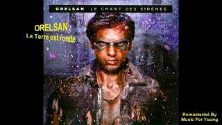 Video thumbnail of "orelsan - la terre est ronde [Officiel + HD]"