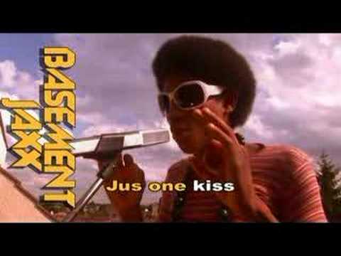 BASEMENT JAXX : JUS 1 KISS