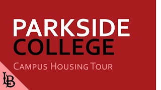 CSULB Housing Tour: Parkside Village (formerly Parkside College)